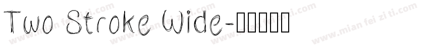 Two Stroke Wide字体转换
